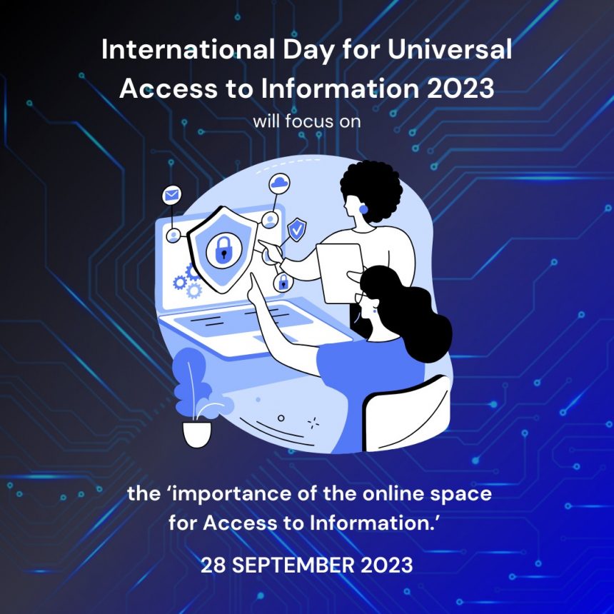 28 septembrie – Ziua internaţională pentru accesul universal la informaţie 28 septembrie – Ziua internaţională pentru accesul universal la informaţie
